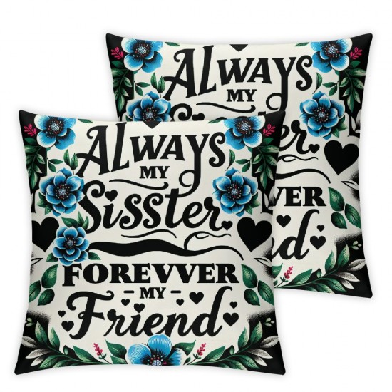 Ulloord Always My Sister Forever My Friend, Sister Birthday Gifts from Sister, Friendship Gifts for Women Friends for Sisters  Flannel Pillow Covers