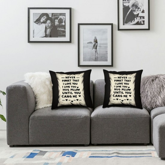 Ulloord Hug This Pillow Until You Can Hug Me Two Sided Printing Pillow Cover Valentine's Day Gifts for Flannel Pillowcase