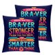 Inspirational Quotes Pillow Case, Braver Stronger Smarter, Decoration Flannel Cushion Cover  Pillowcase Decor for Kids Room Playroom Therapy Counseling Office